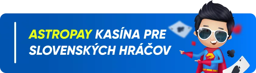 Astropay kasína pre slovenských hráčov